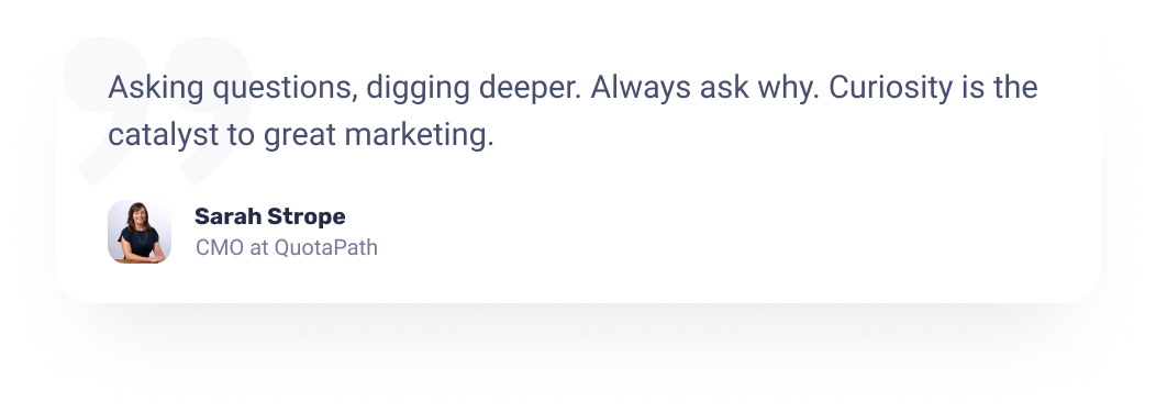 Sarah Strope, CMO at QuotaPath