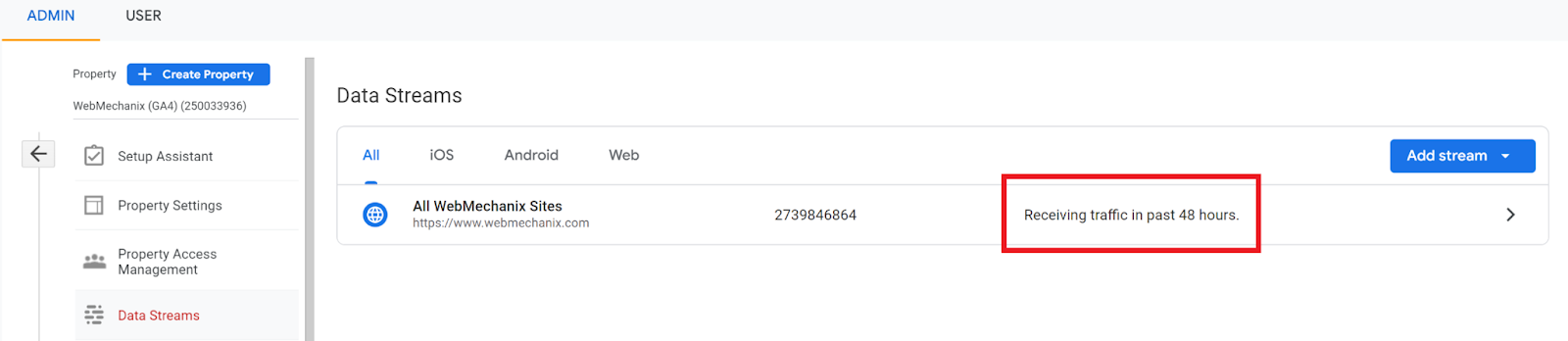 Make sure Google Analytics 4 is working. If your message says, "Receiving traffic in past 48 hours", you're good to go!