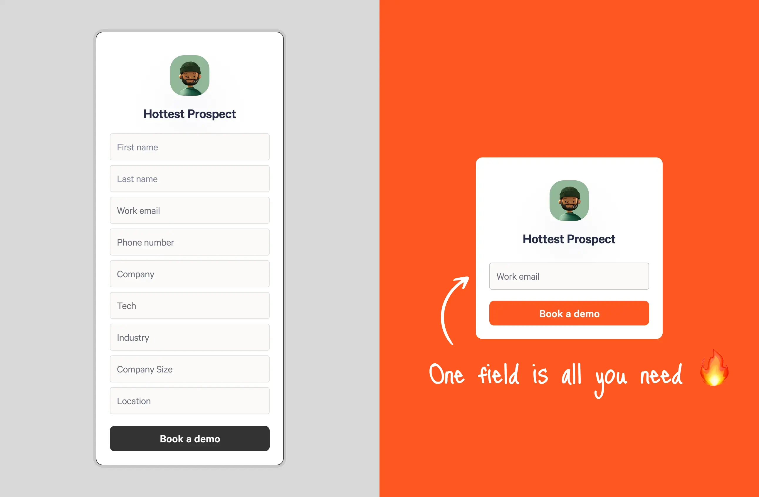 A long demo form versus a short, self-filling form — one field is all you need